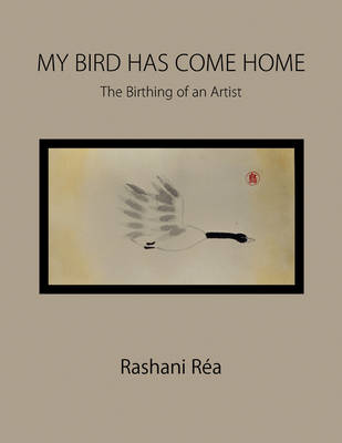 Book cover for My Bird Has Come Home