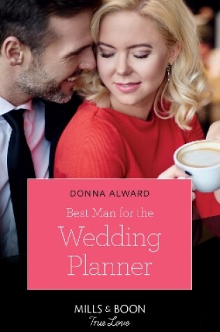 Cover of Best Man For The Wedding Planner