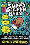 Book cover for Captain Underpants: Adventures of Super Diaper Baby