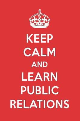 Book cover for Keep Calm and Learn Public Relations