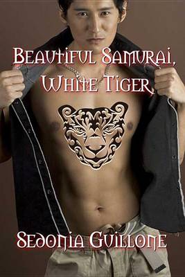 Book cover for Beautiful Samurai, White Tiger