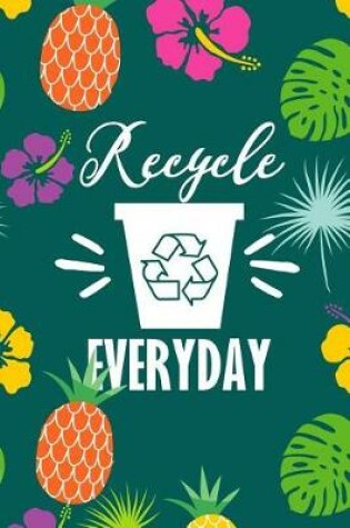 Cover of Recycle Everyday