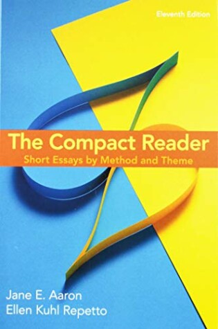Cover of The Compact Reader 11E & Launchpad Solo for Readers and Writers (Six-Month Access)