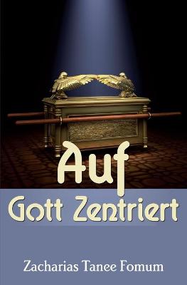 Book cover for Auf Gott Zentriert