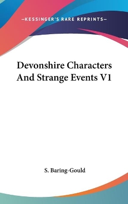 Book cover for Devonshire Characters And Strange Events V1