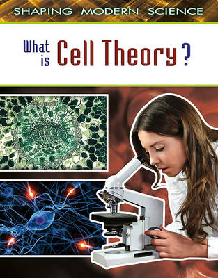 Cover of What Is Cell Theory?