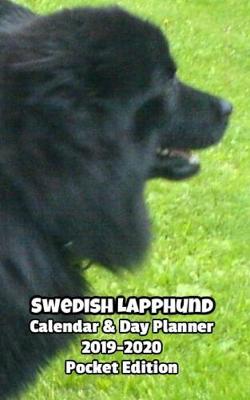 Book cover for Swedish Lapphund Calendar & Day Planner 2019-2020 Pocket Edition