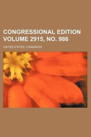 Cover of Congressional Edition Volume 2915, No. 986