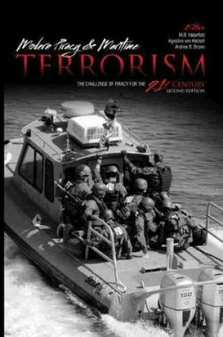 Cover of Modern Piracy and Maritime Terrorism: The Challenge of Piracy for the 21st Century