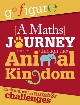 Cover of A Maths Journey through the Animal Kingdom