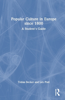 Book cover for European Popular Culture, 1750-2000