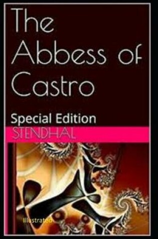 Cover of The Abbess of Castro Illustrated