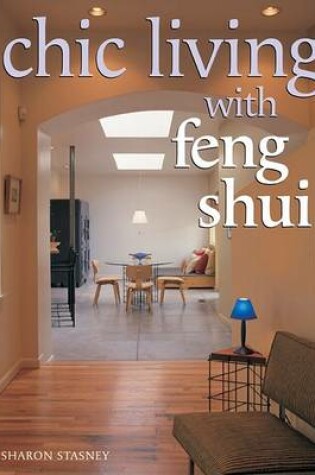 Cover of Chic Living with Feng Shui
