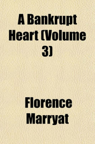 Cover of A Bankrupt Heart (Volume 3)