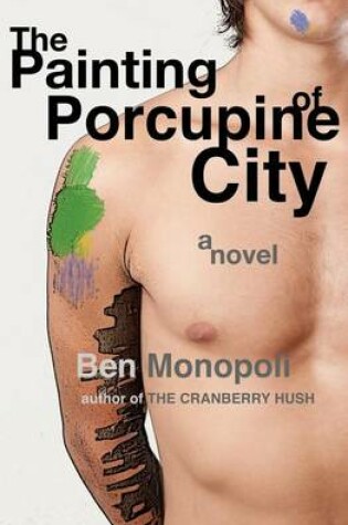 Cover of The Painting of Porcupine City