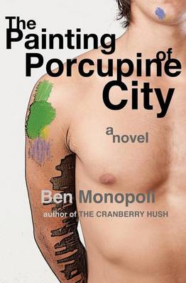 Book cover for The Painting of Porcupine City