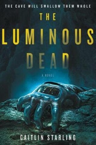 The Luminous Dead