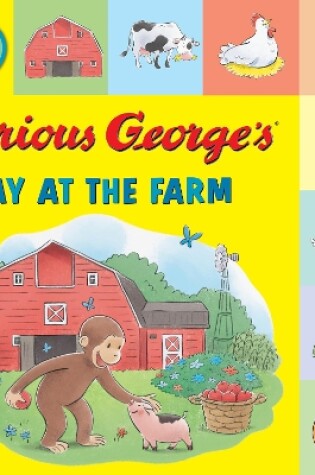 Cover of Curious George's Day at the Farm (Tabbed Lift-The-Flap)