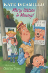 Book cover for Mercy Watson Is Missing!
