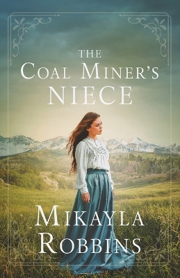 Book cover for The Coal Miner's Niece