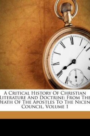 Cover of A Critical History of Christian Literature and Doctrine