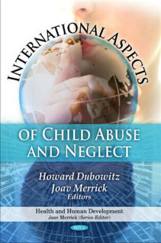Cover of International Aspects of Child Abuse & Neglect