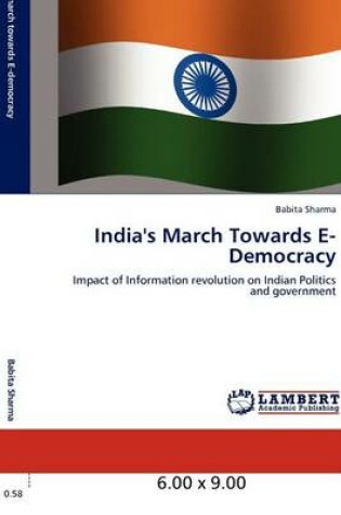 Cover of India's March Towards E-Democracy