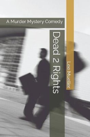 Cover of Dead 2 Rights