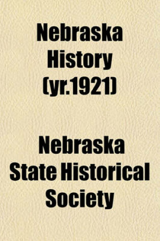 Cover of Nebraska History (Yr.1921)