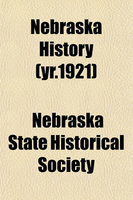 Book cover for Nebraska History (Yr.1921)