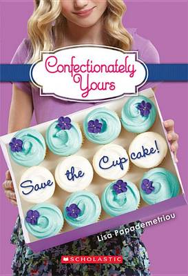 Book cover for Confectionately Yours #1