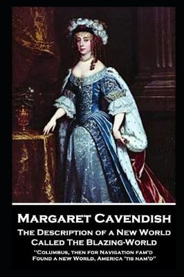Book cover for Margaret Cavendish - The Description of a New World, Called The Blazing-World