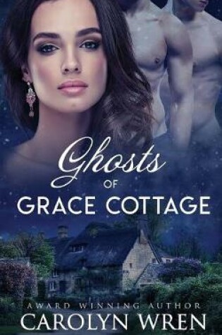Cover of Ghosts of Grace Cottage