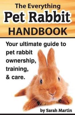 Book cover for The Everything Pet Rabbit Handbook