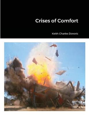 Book cover for Crises of Comfort