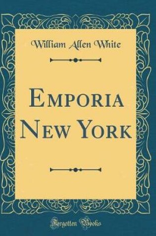 Cover of Emporia New York (Classic Reprint)