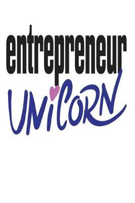 Book cover for Entrepreneur Unicorn