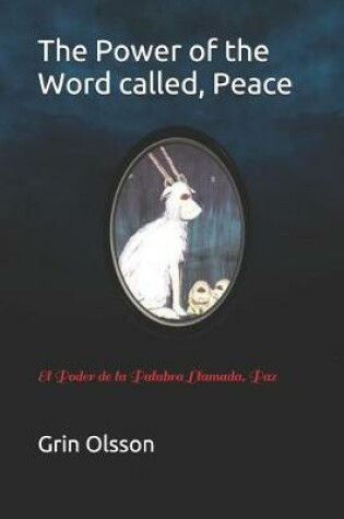 Cover of The Power of the Word called, Peace