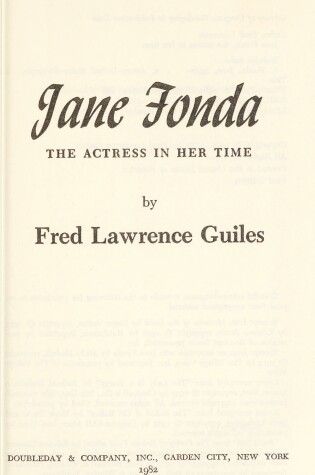 Cover of Jane Fonda, the Actress in Her Time