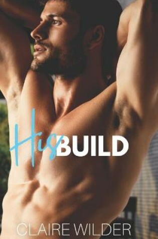 Cover of His Build