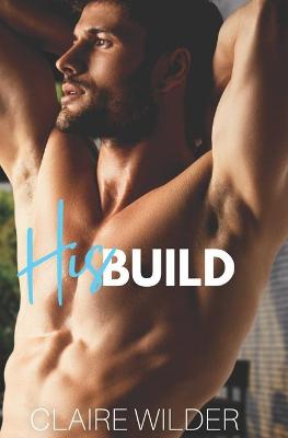 Cover of His Build