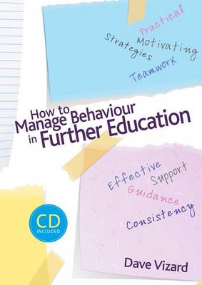 Book cover for How to Manage Behaviour in Further Education