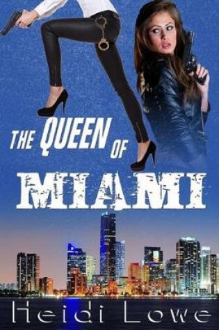 Cover of The Queen of Miami