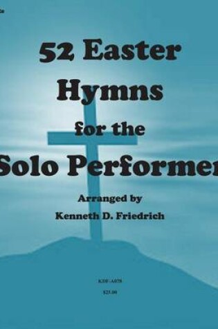 Cover of 52 Easter Hymns for the Solo Performer-flute version