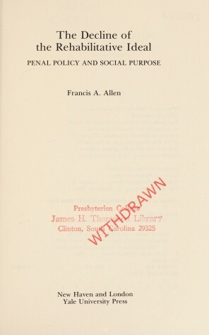 Book cover for The Decline of the Rehabilitative Ideal