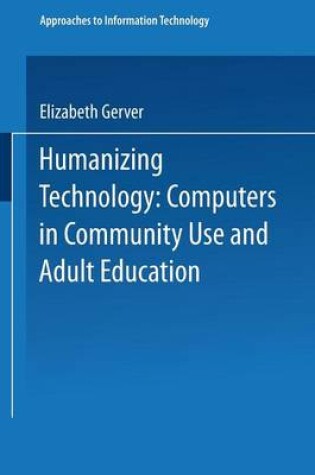 Cover of Humanizing Technology