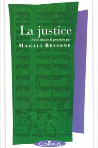 Cover of La Justice /textes choisis