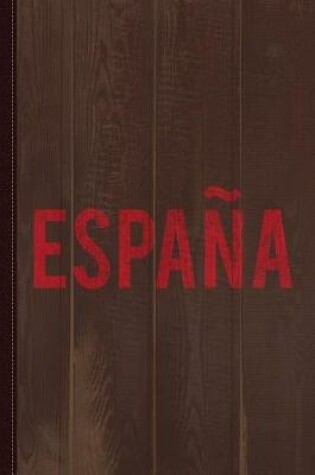 Cover of Spain Espana Vintage Journal Notebook