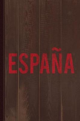 Book cover for Spain Espana Vintage Journal Notebook