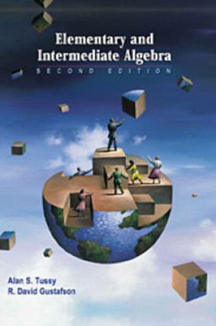 Cover of Elementary and Intermediate Algebra (Casebound , Bca Tutorial, Tle Student Guides, Bca Student Guide, and Infotrac)